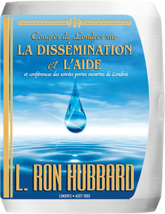 Congrès de Londres sur la dissémination
et l’aide