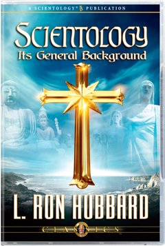 Scientology: Its&nbsp;General Background