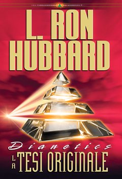 Dianetics: La Tesi Originale
