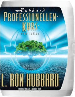 Hubbard Professionellen-Kurs-Vorträge