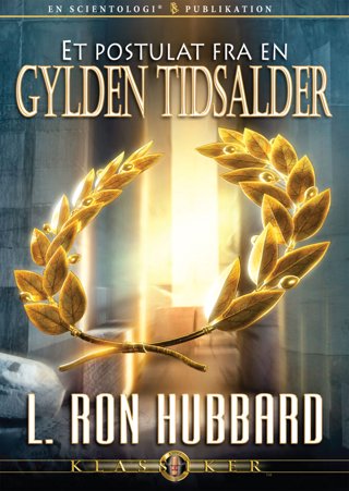 Et postulat fra en gylden tidsalder