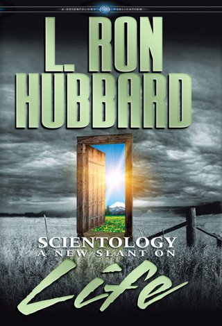 Scientology: A New Slant on Life