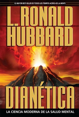 Dianética: El Poder del Pensamiento Sobre el Cuerpo