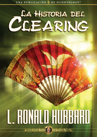 La Historia del Clearing
