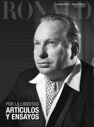 Por la Libertad: Artículos y Ensayos