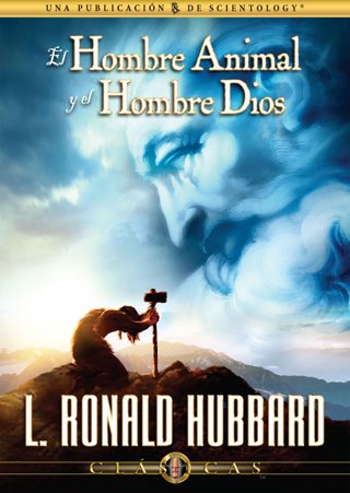 El Hombre como Animal y el Hombre como Dios