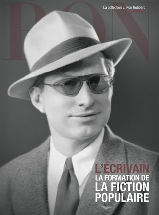L’écrivain : la formation de la fiction populaire