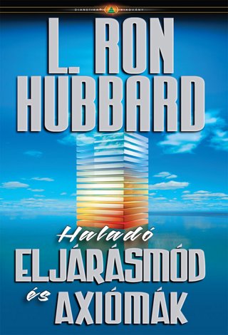 Haladó eljárásmód és axiómák