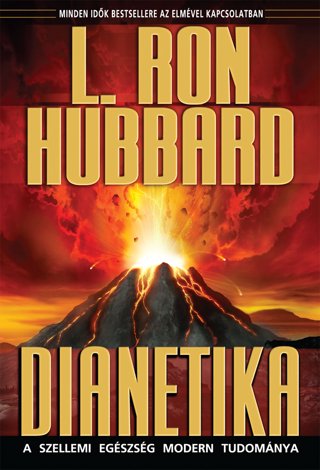 Dianetika: A szellemi egészség modern tudománya