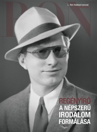Regényíró: A népszerű irodalom formálása