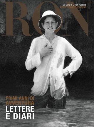 Primi Anni di Avventura: Lettere e Diari