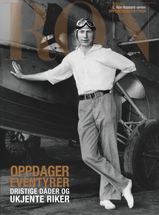 Oppdager/eventyrer: Dristige dåder og ukjente riker
