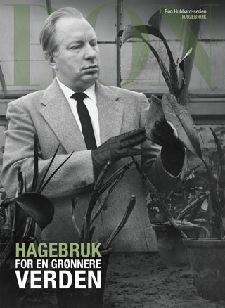 Hagebruk: For en grønnere verden