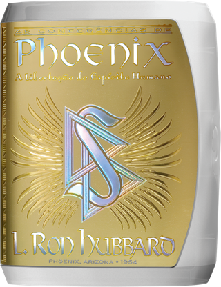 Conferências de Phoenix: A Libertação do Espírito Humano