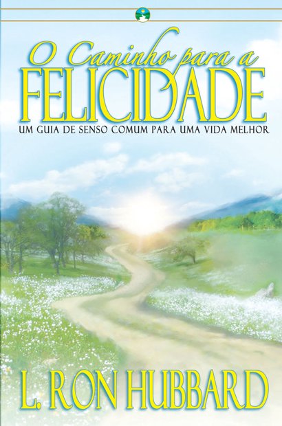 O Caminho para a Felicidade